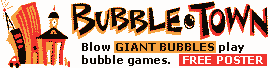 -Bubble Town-